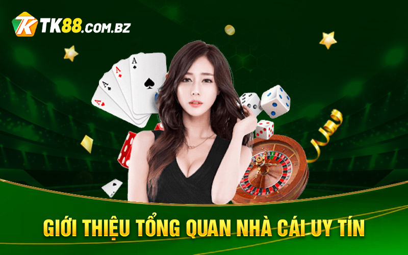 gioi thieu tong quan nha cai uy tin